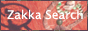 Zakka Search